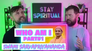 Latest Reaction To Wisdom Of Swami Sarvapriyananda's Who Am I PART#1
