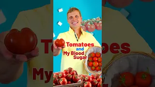 Tomatoes and My Blood Sugar