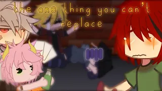 🌊the one thing you can’t replace - { gacha- bnha - gxcha_network }