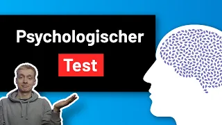 PSYCHOLOGISCHER TEST - Ablauf, Inhalte, Vorbereitung I TestHelden