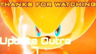 All Super Sonic Unleashed Outro/EndScreen Update 7