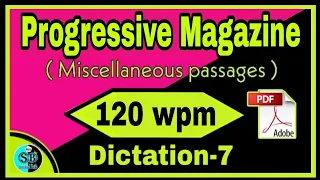 Progressive Magazine Dictation 120 wpm | Progressive Magazine 120 wpm | English Dictation 120 wpm |