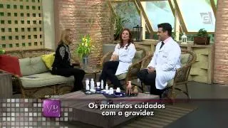 Você Bonita - Os primeiros cuidados com a gravidez (07/07/14)