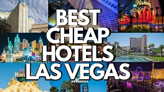 The 10 BEST Cheap Hotels in LAS VEGAS 2023