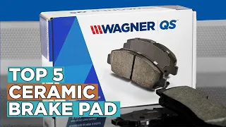 Top 5 Best Ceramic Brake Pad 2022