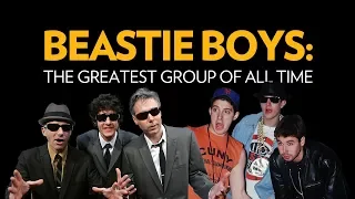 Beastie Boys: The Greatest Group Of All Time