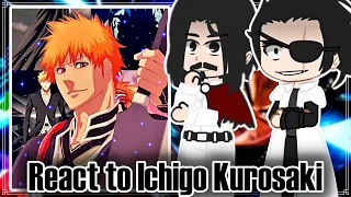 Bleach React to Ichigo kurosaki || Wandenreich & Gotei 13 || Thousand-Year Blood War - Gacha Reacts