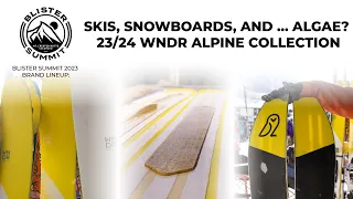 2024 WNDR Alpine Skis & Snowboards | Blister Summit Brand Lineup