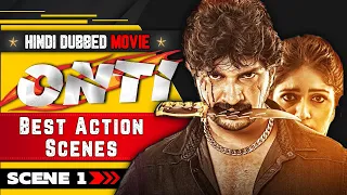 ONTI Kannada Movie Dubbed in Hindi | Best Action Scene #1 | Latest Hindi Dubbed Action Movies