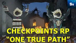 CHECKPOINTS RP - "ONE TRUE PATH" - Arma 3 RP