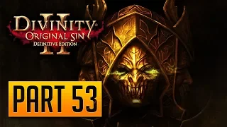 Divinity: Original Sin 2 - 100% Walkthrough Part 53: The Advocate (CO-OP Tactician)