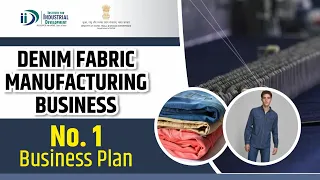 How to Start Denim Fabric Manufacturing Business | Best Business Idea