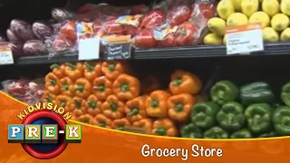 Grocery Store | Virtual Field Trip | KidVision Pre-K