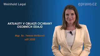 Tereza Hošková: Aktuální rozhodovací praxe v oblasti ochrany osobních údajů