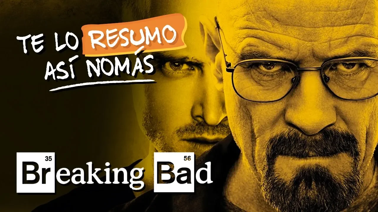 Breaking Bad | Te Lo Resumo