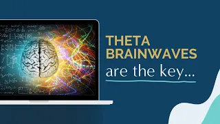 Theta Brain Waves are the Key to Success with money