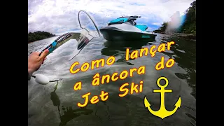 Como lançar a ÂNCORA do Jet Ski - Dica: como ANCORAR meu Jet Ski