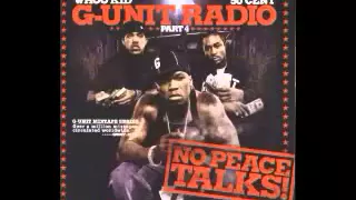 G Unit    No Peace Talks G Unit Radio 4 FULL Mixtape