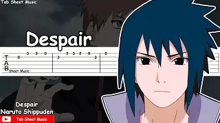 Naruto Shippuden OST - Despair Guitar Tutorial