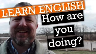 How English speakers really pronounce, "How are you doing?"