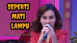 Seperti Mati Lampu Medley