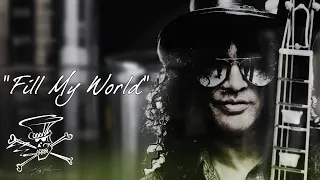 Slash - Fill My World (Lyrics)