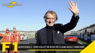 Montezemolo: “Avrei voluto tre Rosse per Schumi, Massa e Raikkonen”