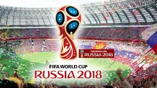 World Cup 2018  Time of our Lives | Welcome Russia 2018!