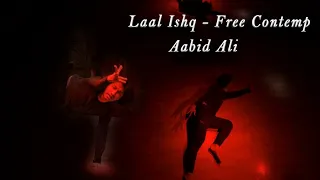 LAAL ISHQ - Dance Contemporary | Ali Aabid | Freestyle | Goliyon Ki Raasleela Ram-leela