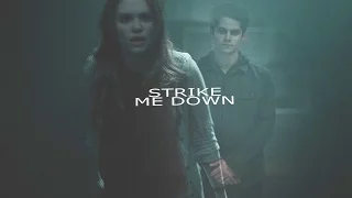 void!Stiles & Lydia || Strike me down