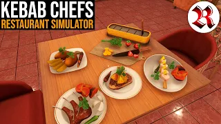 This New Restaurant Simulator Is Actually Good | Kebab Chefs!