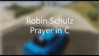 Robin Schulz   Prayer in C slowed and reverb