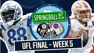 UFL FINAL | Week 5 Highlights, Takeaways, Rankings | Springball Boulevard