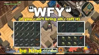 "WFY" base raided with GOOD STUFFS IN IT- Last Day On Earth: Survival