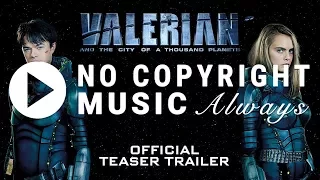 2WEI - Gangsta's Paradise (Valerian Final Trailer Music) Coolio's Remake [No Copyright Music]