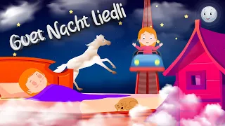 Guet Nacht Liedli -SING SONG Chinderlieder - Schlaflieder für Kinder