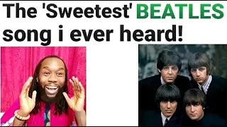 If i fell Beatle reaction: So sweet it sounds like candy in my ears!