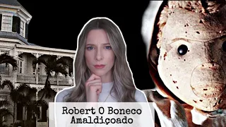 Robert, o Boneco Amaldiçoado