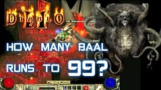 How Many Baal Runs to Level 99? - Diablo 2 - Xtimus