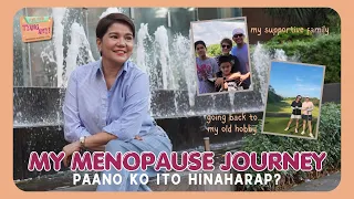 BAKIT MAHIRAP HARAPIN ANG MENOPAUSE? Is This The End? | Fun Fun Tyang Amy Vlog 118