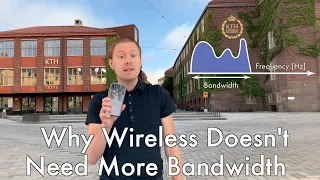 Why Wireless Doesn't Need More Bandwidth