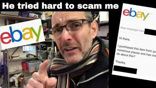 Watch how this EBAY BUYER TRIES TO SCAM ME  !!