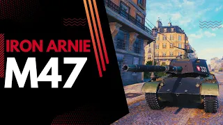 M47 Iron Arnie: How to Play Perfect - World of Tanks