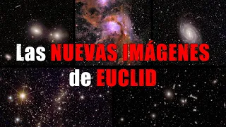 Las espectaculares NUEVAS IMÁGENES de EUCLID | #astronomia #ciencia