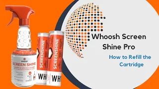 Whoosh Screen Shine Pro Refill Cartridge