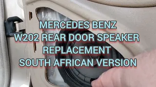 Mercedes Benz C200 W202 (ZA) rear door speaker replacement.