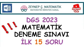 DGS 2023 HAZIRLIK - SON 3 YILIN SORULARININ BENZERLERİNDEN MATEMATİK DENEME SINAVI (1.-15. SORULAR)