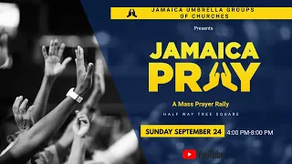 Jamaica Umbrella Groups of Churches | Jamaica Pray | 2023