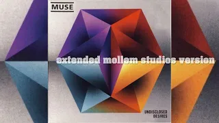 MUSE - Undisclosed Desires (Extended Mollem Studios Version)