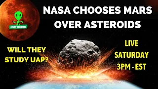 NASA Chooses Mars Over Asteroids!